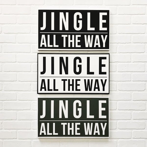 Jingle All The Way | Wood